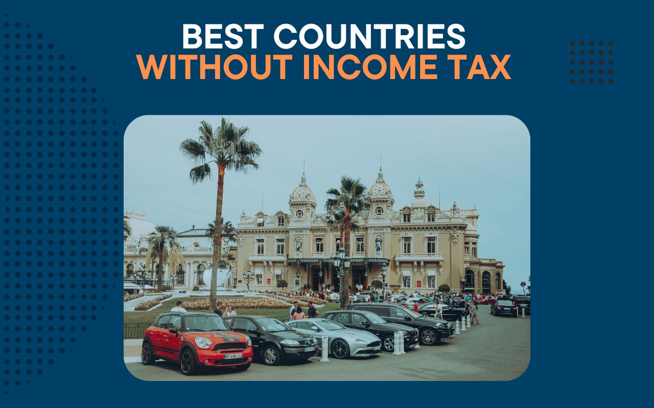 Latest article: Best Countries With No Income Tax: A 2026 Guide for Online Founders