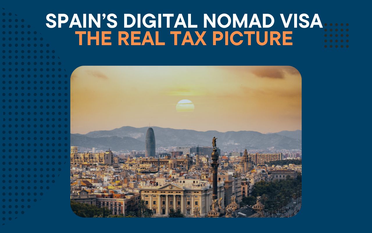 Latest article: Spain's Digital Nomad Visa: The Real Tax Picture